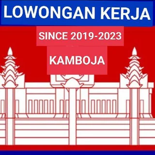 LOWONGAN KERJA KAMBOJA telegram Group link
