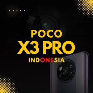 Poco X3 Pro | Vayu-Bhima 🇮🇩 telegram Group link