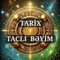Tarix ~Taclı Bəyim - Group with 3022 groups in Common